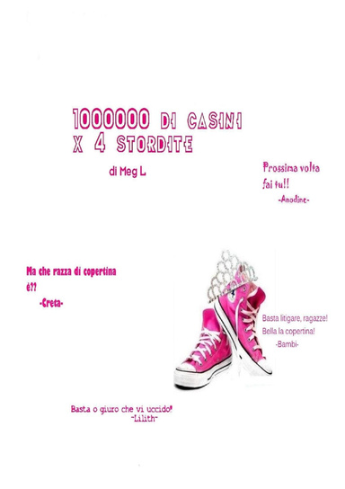 1000000 di casini x 4 stordite