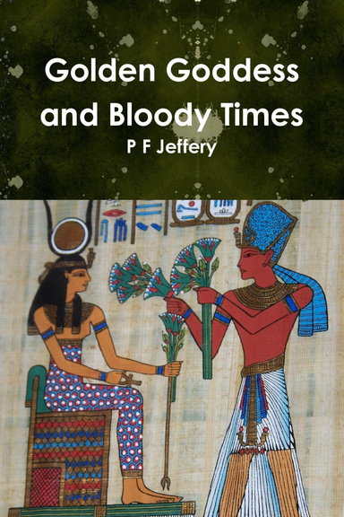 Golden Goddess and Bloody Times