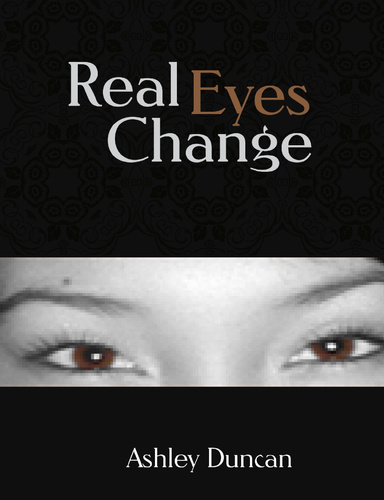 Real Eyes Change