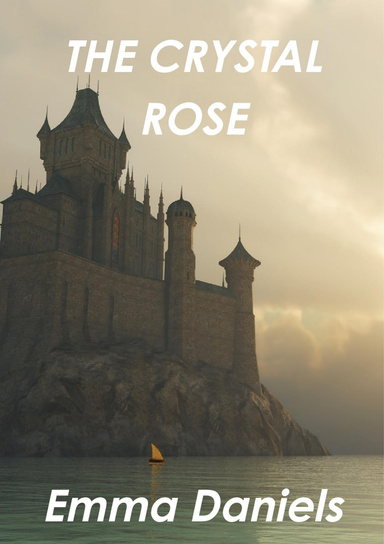 THE CRYSTAL ROSE