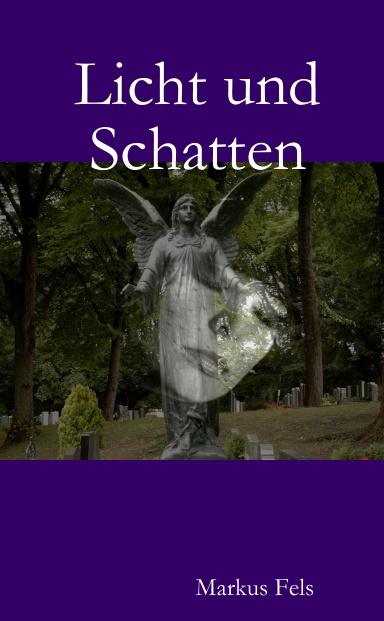 Licht und Schatten