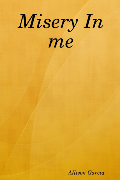 Misery In me