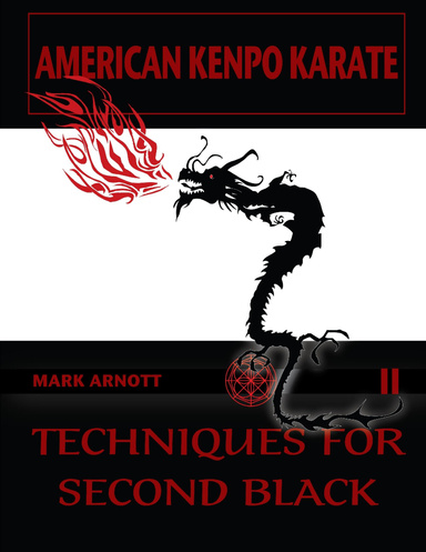 Kenpo Karate Techniques for Second Black