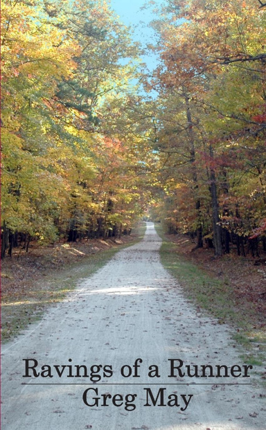 Ravings of a Runner
