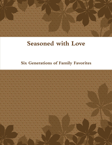 Seasoned with Love