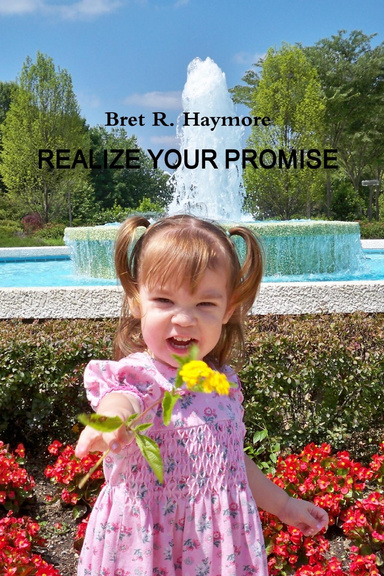 Realize Your Promise- Hardcover
