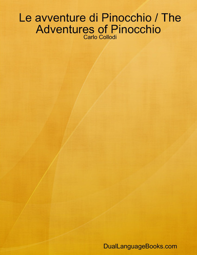 Le avventure di Pinocchio / The Adventures of Pinocchio (Dual Language)