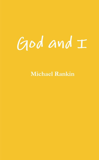 God and I