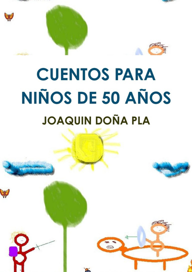 CUENTOS PARA NIÑOS DE 50 AÑOS