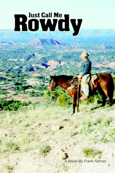 Just Call Me Rowdy - Paperback