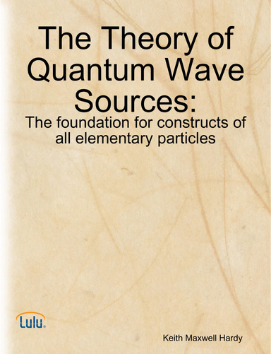 The theory of Quantum Wave Sources