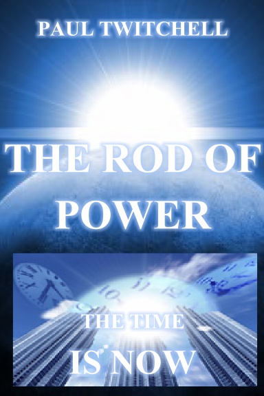 PAUL TWITCHELL THE ROD OF POWER