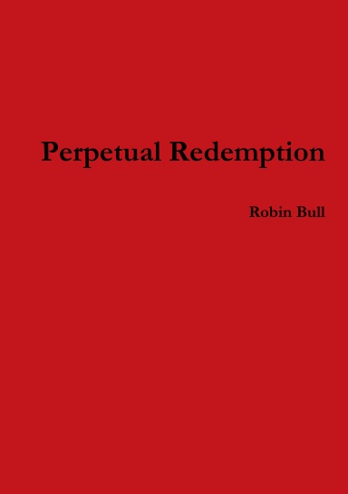 Perpetual Redemption
