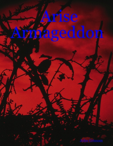 Arise Armageddon