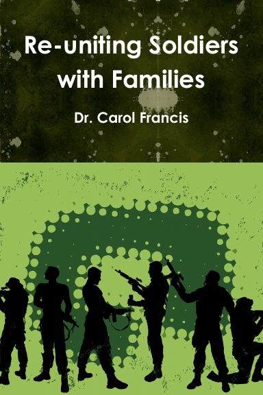 Re-uniting Soldiers with Families