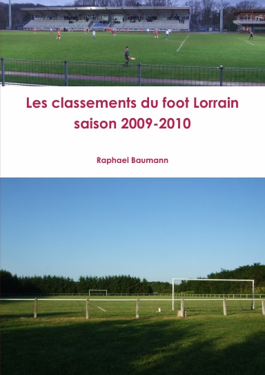 Les classements du foot Lorrain saison 2009-2010