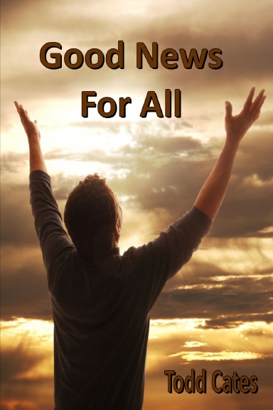 Good News For All