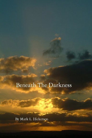 Beneath The Darkness