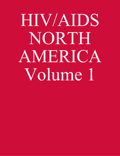 HIV/AIDS NORTH AMERICA Volume 1