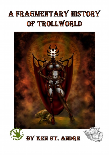 A Fragmentary History of Trollworld