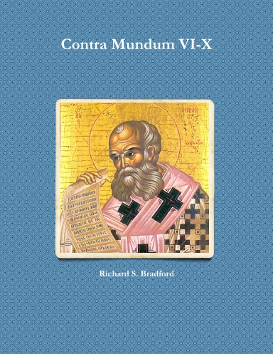 Contra Mundum VI-X
