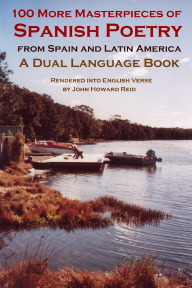 100 More Masterpieces of Spanish Poetry from Spain & Latin America: A Dual Language Book