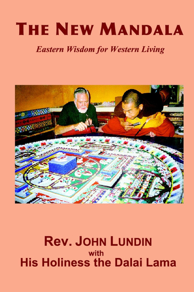 THE NEW MANDALA - Eastern wisdom for Western Living