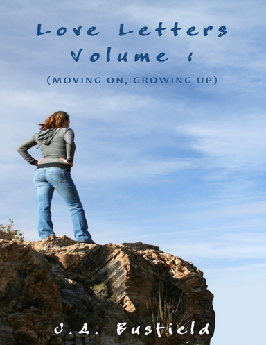 Love Letters, Volume 1: Moving On, Growing Up
