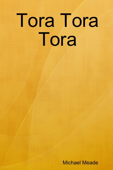 Tora Tora Tora