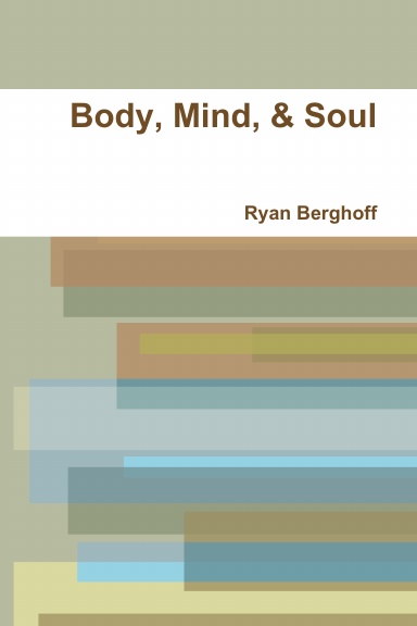 Body, Mind, & Soul