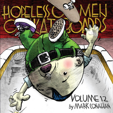 Hopeless Old Men On Skateboards Volume Twelve PDF edition