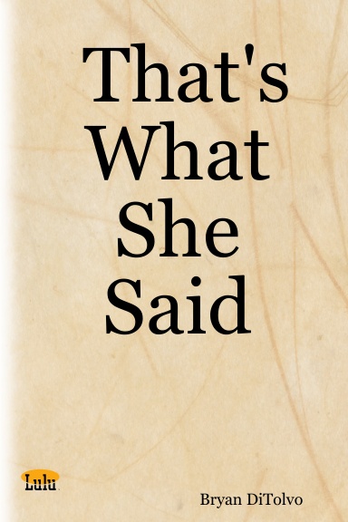 That's What She Said