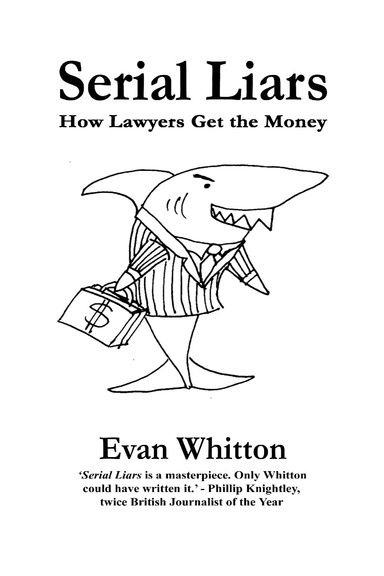Serial Liars: How Lawyers Get the Money and Get the Criminals Off