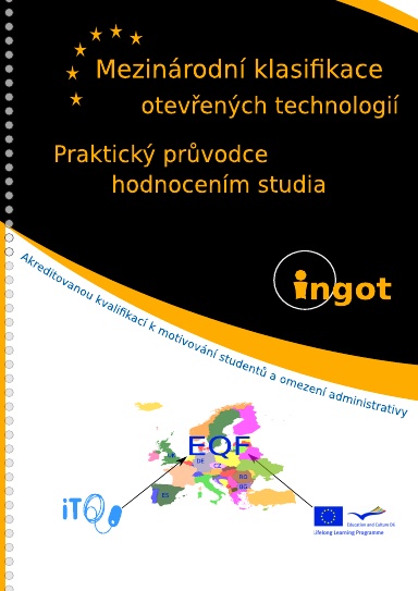 Mezinárodní klasifikace otevřených technologií - Praktický průvodce hodnocením studia INGOT