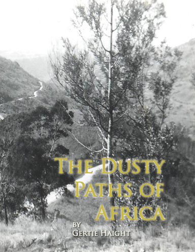The Dusty Paths of Africa