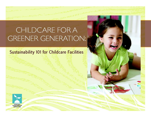 Childcare for a Greener Generation: Sustainability 101 for Childcare Facilities