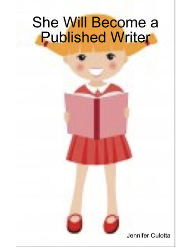 She Will Become a Published Writer