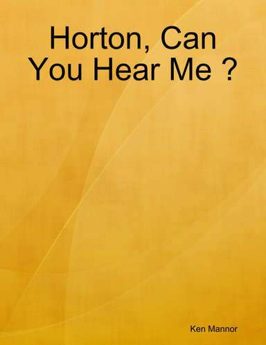 Horton, Can You Hear Me ?