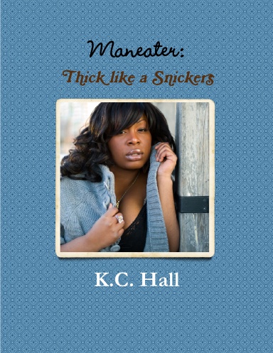 Maneater: Thick like a Snickers