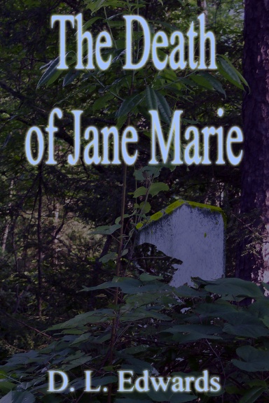 The Death of Jane Marie