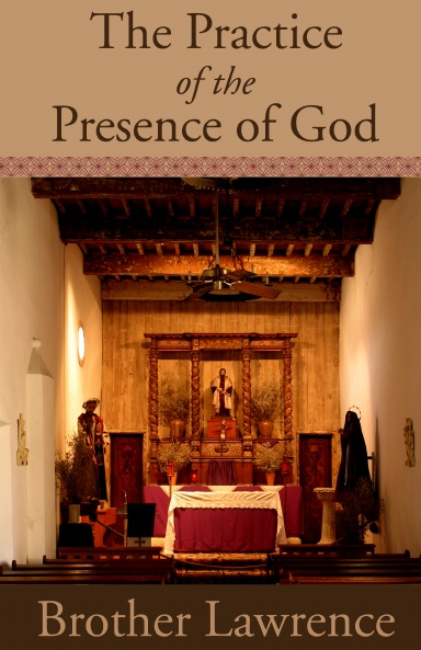 The Practice of the Presence