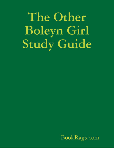The Other Boleyn Girl Study Guide