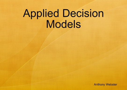 Applied Decision Models