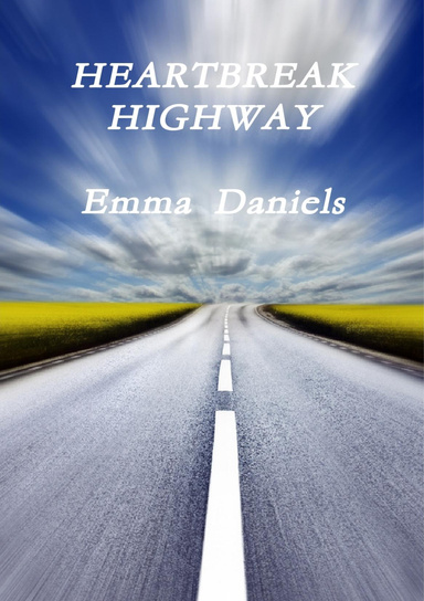 HEARTBREAK HIGHWAY