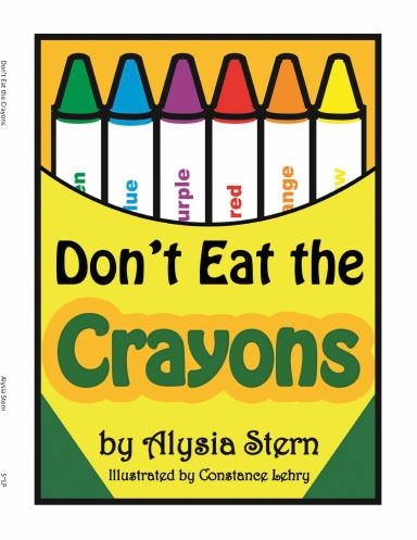 DONT EAT THE CRAYONS