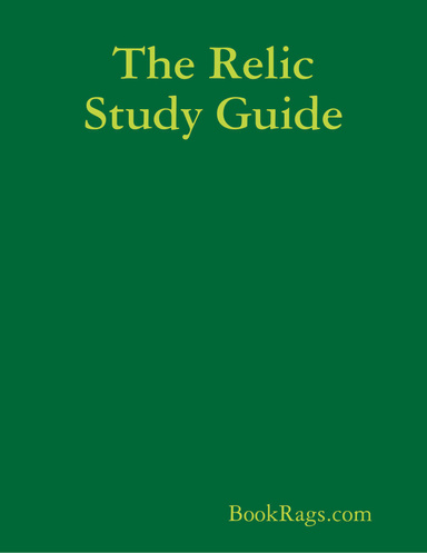The Relic Study Guide