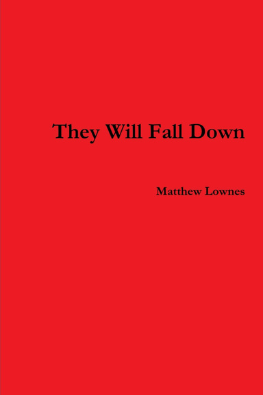 They Will Fall Down
