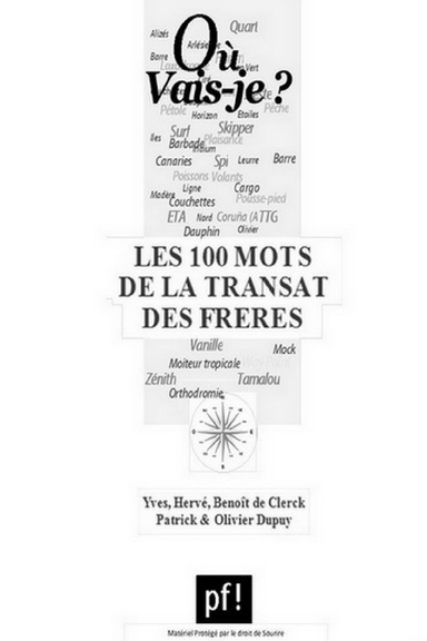 LES 100 MOTS DE LA TRANSAT DES FRERES