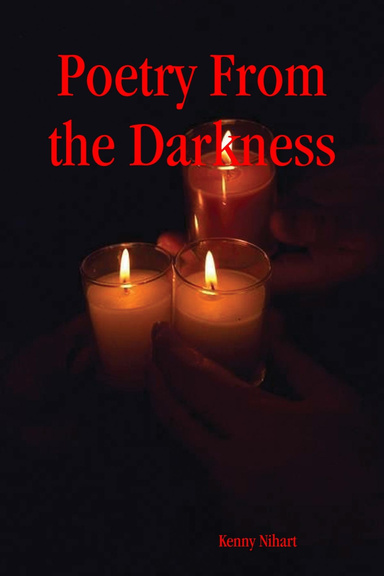 Poetry From the Darkness