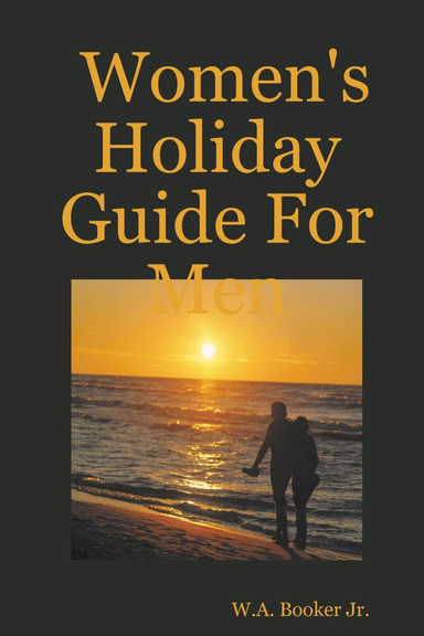 Women's Holiday Guide For Men